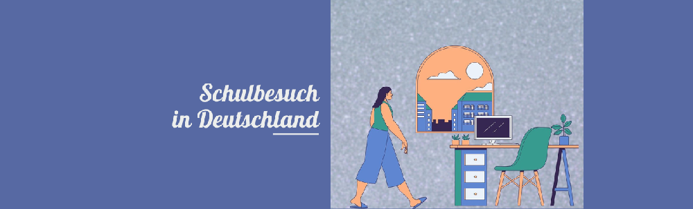Schulbesuch in Deutschland