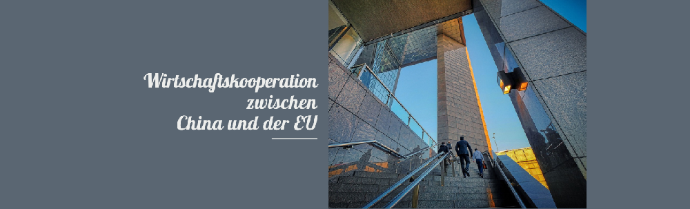 Wirtschaftskooperation zwischen China und der EU